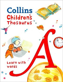 Collins Children's Thesaurus : Learn with Words - фото книги