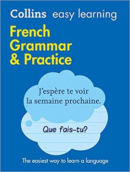 Collins Easy Learning French Grammar and Practice - фото книги