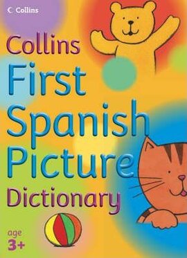 Collins First Spanish Picture Dictionary - фото книги