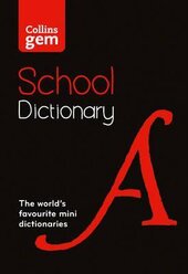 Collins Gem School Dictionary: Trusted Support for Learning, in a Mini-Format - фото обкладинки книги