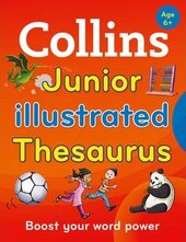 Collins Junior Illustrated Thesaurus : Boost Your Word Power, for Age 6+ - фото обкладинки книги