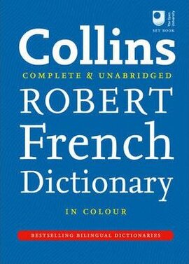 Collins Robert French Dictionary: Complete and Unabridged. 9th Edition - фото книги