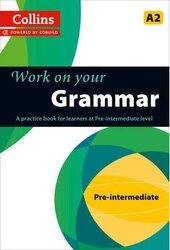 Collins Work on your Grammar Pre-Intermediate (A2) - фото обкладинки книги