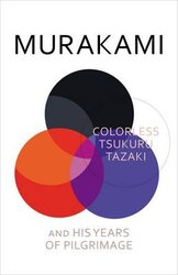 Colorless Tsukuru Tazaki and His Years of Pilgrimage - фото обкладинки книги