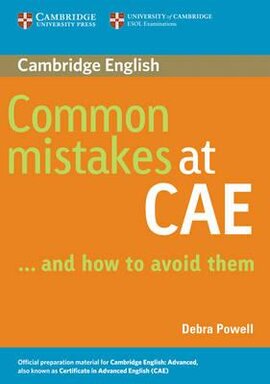 Common Mistakes at CAE: and How to Avoid Them - фото книги