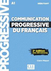 Communication Progr du Franc 2e Edition Niveau Dbutant A1 - Livre + CD - фото обкладинки книги