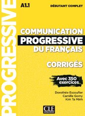 Communication Progr du Franc 2e Edition Niveau Debutant Complet A1.1. Corriges - фото обкладинки книги