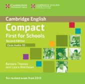 Compact First for Schools 2nd Edition. Class Audio CD - фото обкладинки книги