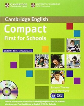 Compact First for Schools Student's Book without Answers with CD-ROM - фото книги