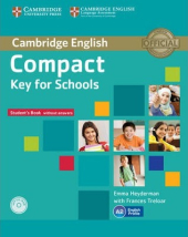 Compact Key for Schools. Student's Pack (Student's Book without Answers+CD-ROM, Workbook without Answers+Audio) - фото обкладинки книги
