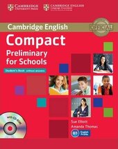 Compact Preliminary for Schools. Student's Book without Answers with CD-ROM - фото обкладинки книги