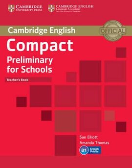 Compact Preliminary for Schools. Teacher's Book - фото книги