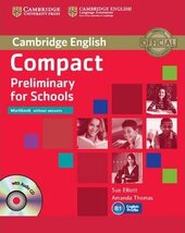 Compact Preliminary for Schools. Workbook without Answers + Audio CD - фото обкладинки книги