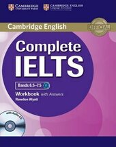 Complete IELTS Bands 6.5-7.5. Workbook + Answers + Audio CD - фото обкладинки книги
