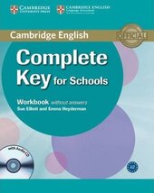 Complete Key for Schools. Workbook without answers with Audio CD - фото обкладинки книги