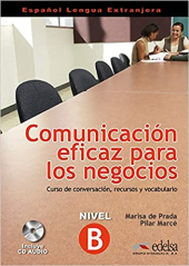 Comunicacion eficaz para los negocios. Libro del alumno + CD audio - фото обкладинки книги