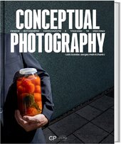 Conceptual Photography. Сучасні фотографічні експерименти з техніками та образами - фото обкладинки книги