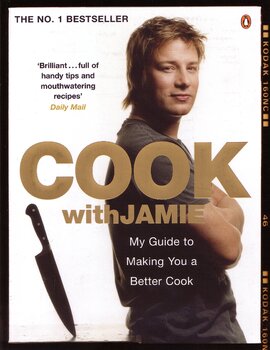 Cook with Jamie: My Guide to Making You a Better Cook - фото книги