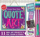 Create Your Own Quote Art - фото обкладинки книги