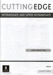 Cutting Edge Intermediate/Upper Intermediate Tests - фото обкладинки книги