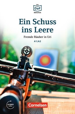 DaF-Krimis: A1/A2 Ein Schuss ins Leere mit MP3-Audios als Download - фото книги