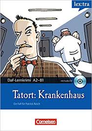DaF-Krimis: A2/B1 Tatort: Krankenhaus mit Audio CD - фото книги