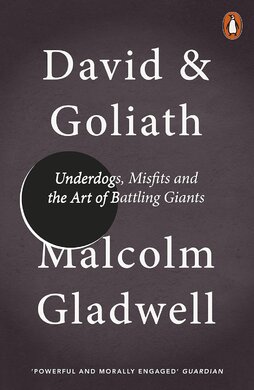 David and Goliath: Underdogs, Misfits and the Art of Battling Giants - фото книги