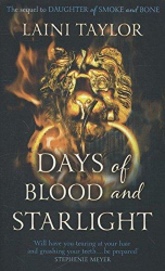 Days of Blood and Starlight : The Sunday Times Bestseller. Daughter of Smoke and Bone Trilogy Book 2 - фото обкладинки книги