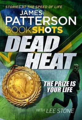 Dead Heat : BookShots - фото книги