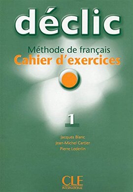 Declic 1. Cahier d'exercices + CD audio - фото книги