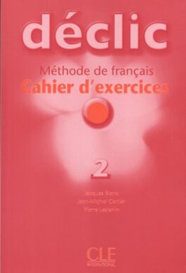 Declic 2. Cahier d'exercices + CD audio - фото книги