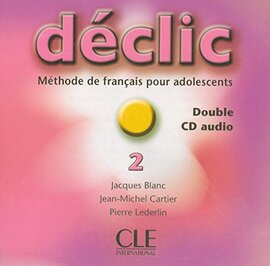 Declic 2. CD audio pour la classe (набір із 2 аудіодисків) - фото книги