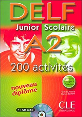 DELF junior et scolaire : DELF junior et scolaire A2 - 200 activites - Livre - фото книги