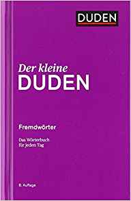 Der kleine Duden - Fremdwrter: Das Wrterbuch fr jeden Tag - фото книги
