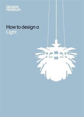 Design Museum How to Design a Light - фото книги