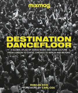 Destination Dancefloor - фото книги
