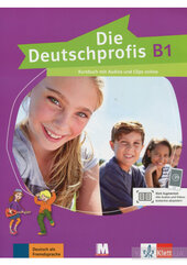 Die Deutschprofis B1 Kursbuch mit Audios und Clips online - фото обкладинки книги