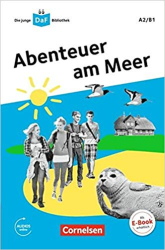 Die junge DaF-Bibliothek A2/B1. Abenteuer am Meer - фото обкладинки книги