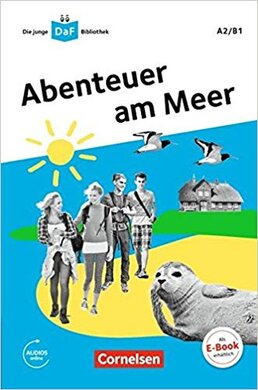 Die junge DaF-Bibliothek A2/B1. Abenteuer am Meer - фото книги
