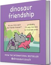 Dinosaur Friendship: A hilarous collection of comics from dinosaurcouch - фото обкладинки книги