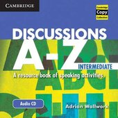Discussions A-Z Intermediate Audio CD : A Resource Book of Speaking Activities - фото обкладинки книги