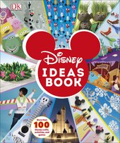 Disney Ideas Book : More than 100 Disney Crafts, Activities, and Games - фото обкладинки книги