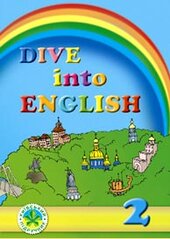 Dive into English 2. Student's Book - фото обкладинки книги