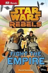 DK Reads: Star Wars Rebels Fight The Empire! - фото обкладинки книги