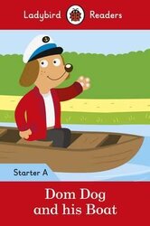 Dom Dog and his Boat - Ladybird Readers Starter Level A - фото обкладинки книги
