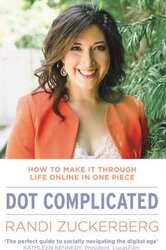 Dot Complicated - How to Make it Through Life Online in One Piece - фото обкладинки книги