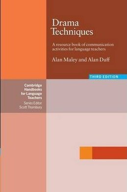 Drama Techniques: A Resource Book of Communication Activities for Language Teachers. 3rd Edition - фото книги