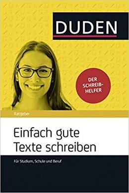 Duden Ratgeber. Einfach gute Texte schreiben - фото книги
