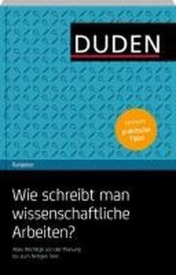Duden Ratgeber. Wie schreibt man wissenschaftliche Arbeiten? - фото книги