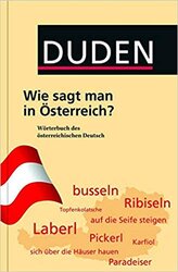 Duden - Wie sagt man in sterreich? Wrterbuch des sterreichischen Deutsch - фото обкладинки книги